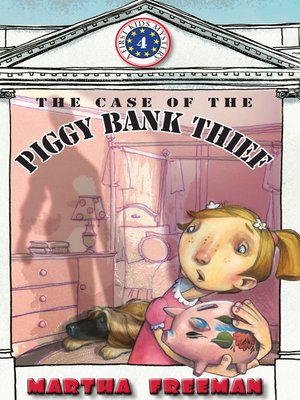 cover image of The Case of the Piggy Bank Thief
